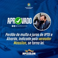 Indicação de Massilon, de Anistia de IPTU e Alvarás, torna-se Lei